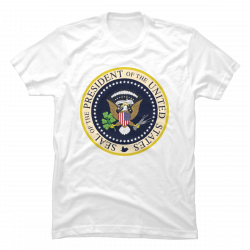 fake presidential seal t shirt